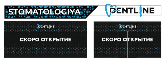 DENTLINE: макет вывески стоматологии и баннеров «Скоро открытие»