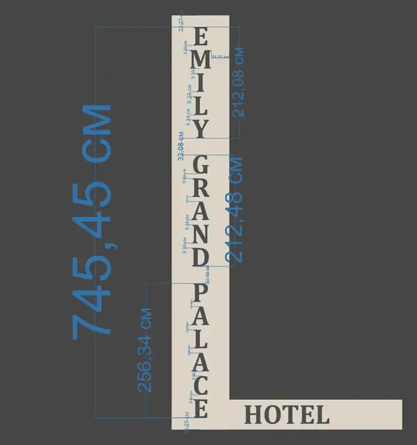 EMILY GRAND PALACE HOTEL: производственный макет вертикальной вывески отеля с размерами для резки букв